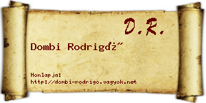Dombi Rodrigó névjegykártya